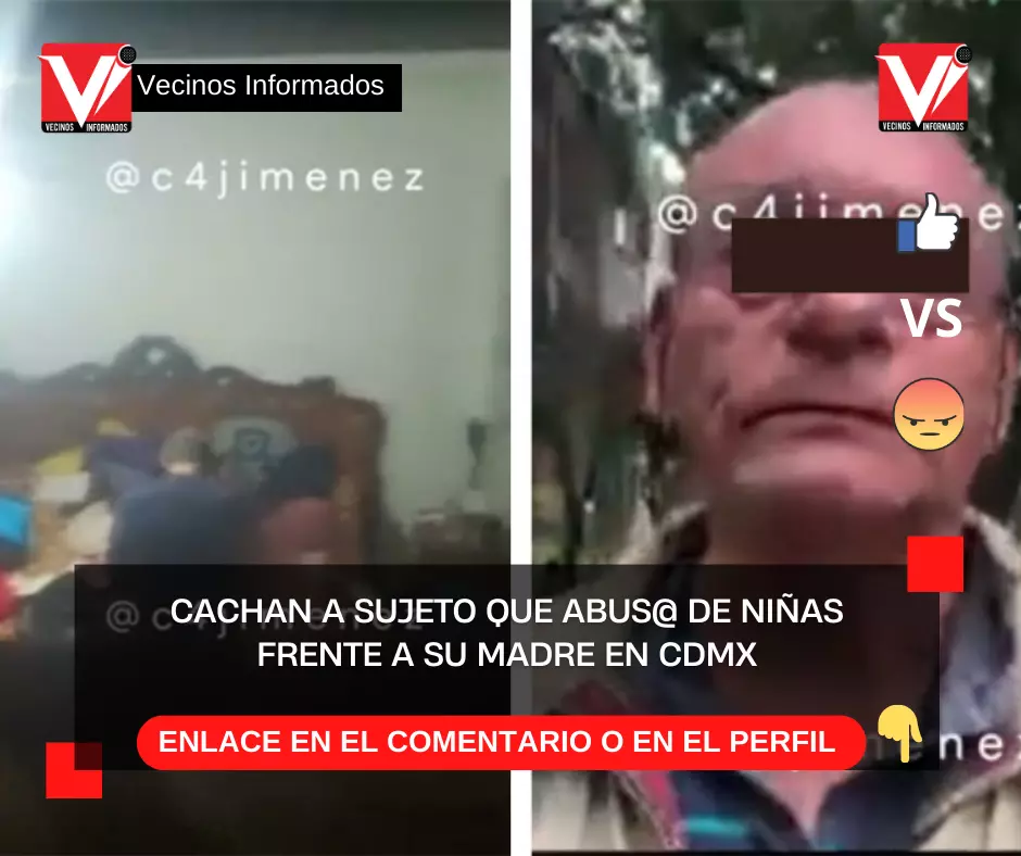 Video Cachan A Sujeto Que Abus De Ni As Frente A Su Madre En Cdmx