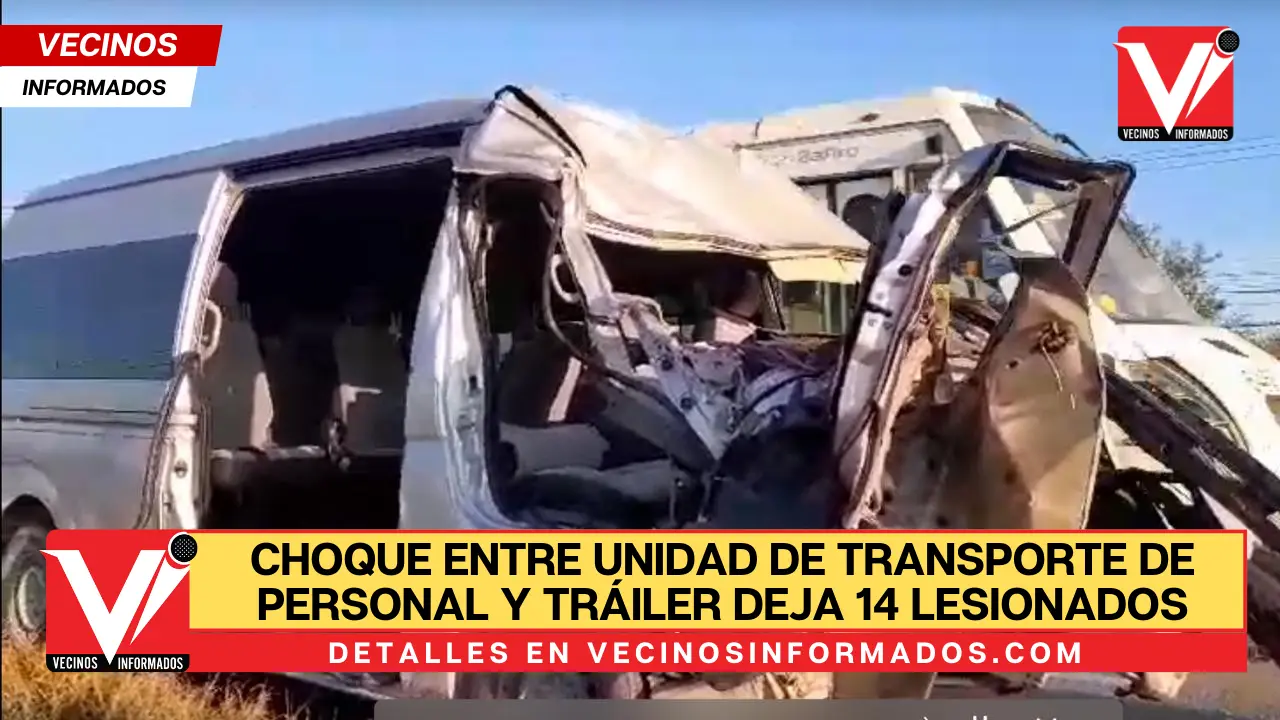 Choque Entre Unidad De Transporte De Personal Y Tr Iler Deja