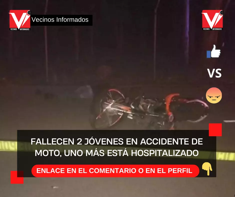Fallecen 2 jóvenes en accidente de moto, uno más está hospitalizado