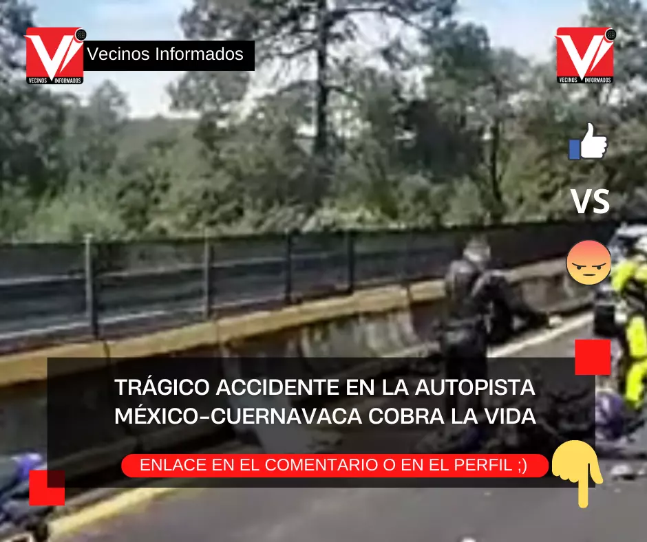 MÉXICO-CUERNAVACA COBRA LA VIDA DE UN MOTOCICLISTA.