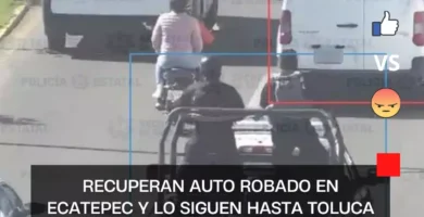 Recuperan auto robado en Ecatepec y lo siguen hasta Toluca