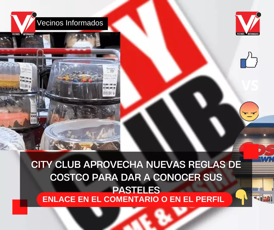 City Club aprovecha nuevas reglas de Costco para dar a conocer sus pasteles | VIDEO