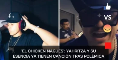 ‘El Chicken Nagues’: Yahritza y su Esencia ya tienen canción tras polémica