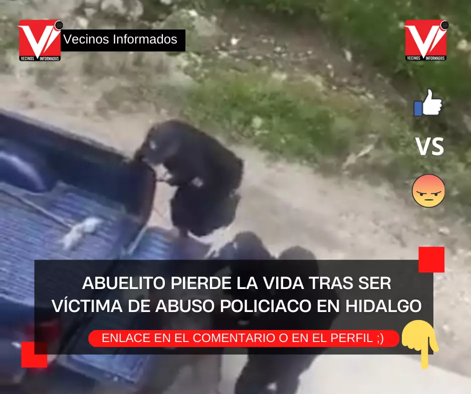 Abuelito pierde la vida tras ser víctima de abuso policiaco en Hidalgo