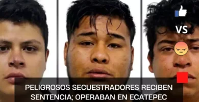 Peligrosos secuestradores reciben sentencia; operaban en Ecatepec