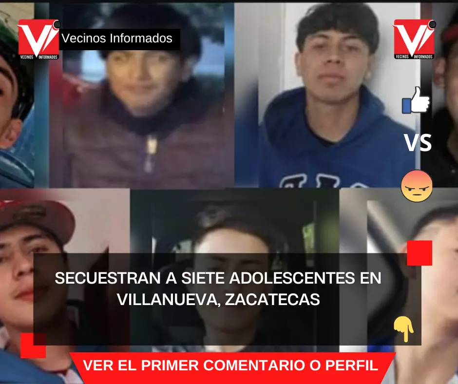 Secuestran a siete adolescentes en Villanueva, Zacatecas