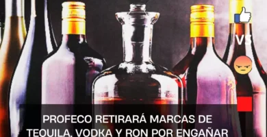 Profeco retirará marcas de tequila, vodka y ron por engañar a consumidores