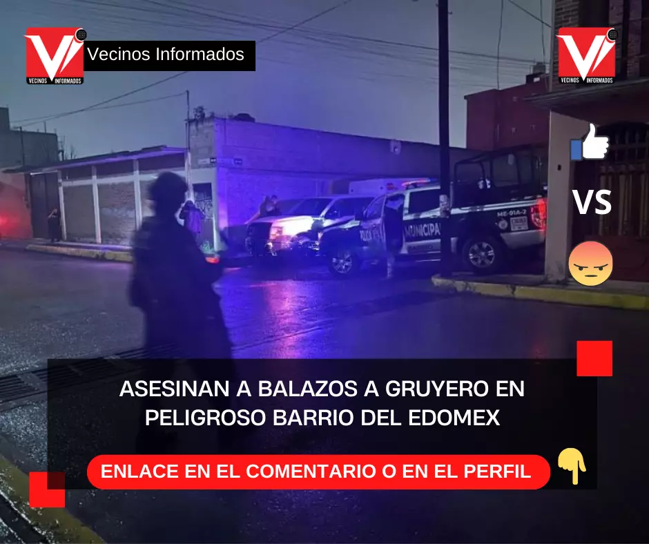 TERRIBLE: Asesinan a balazos a gruyero en peligroso barrio del Edomex