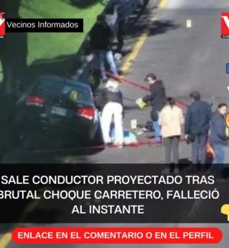 Sale conductor proyectado tras brutal choque carretero, falleció al instante LaPrensaMX septiembre