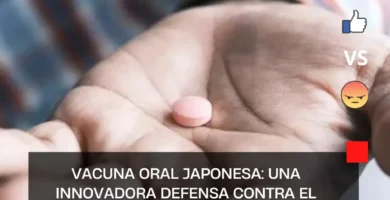 Vacuna oral japonesa: Una innovadora defensa contra el Covid-19