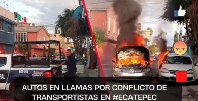 Autos en llamas por conflicto de transportistas en #Ecatepec
