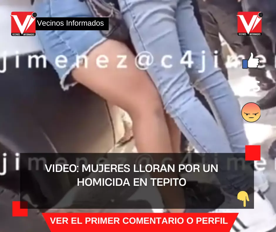 VIDEO: Mujeres lloran por un homicida en Tepito