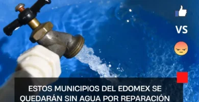 Estos municipios del Edomex se quedarán sin agua por reparación de fuga del sistema Cutzamala