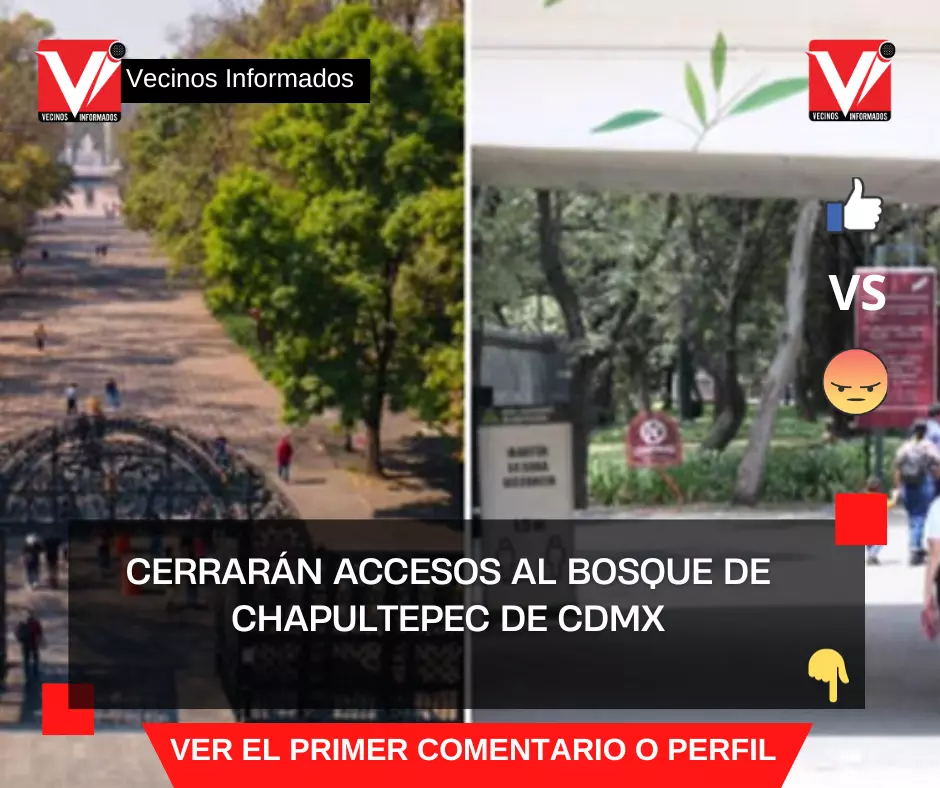 Cerrarán accesos al Bosque de Chapultepec de CDMX