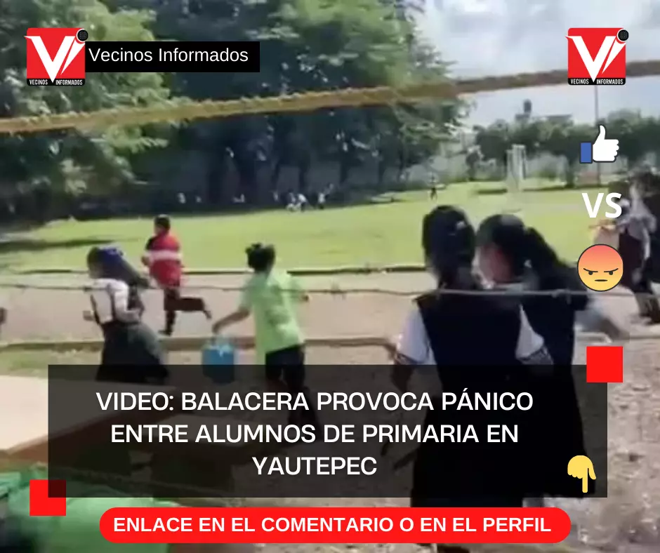 Video: Balacera Provoca Pánico entre Alumnos de Primaria en Yautepec
