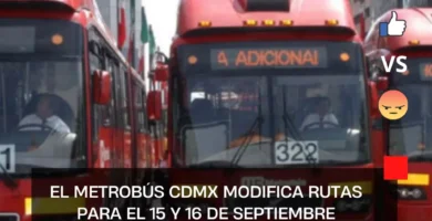 El Metrobús CDMX modifica rutas para el 15 y 16 de septiembre