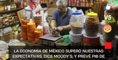 La economía de México superó nuestras expectativas, dice Moody’s, y prevé PIB de 3.3%
