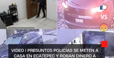 VIDEO | Presuntos policías se meten a casa en Ecatepec y roban dinero a familia