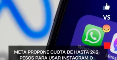 Meta propone cuota de hasta 242 pesos para usar Instagram o Facebook sin anuncios