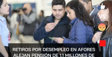 Retiros por desempleo en Afores alejan pensión de 1.1 millones de mexicanos