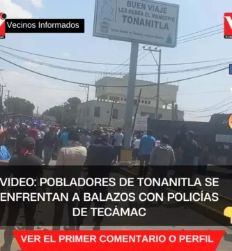 Pobladores de Tonanitla se enfrentan a balazos con policías de Tecámac