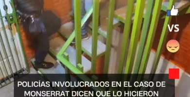 Policías involucrados en el caso de Monserrat dicen que lo hicieron ‘por dinero’