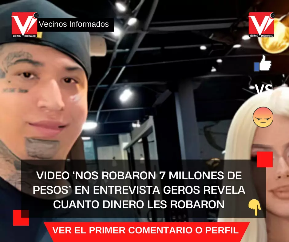 VIDEO ‘Nos robaron 7 millones de pesos’ En entrevista Geros revela cuanto dinero les robaron