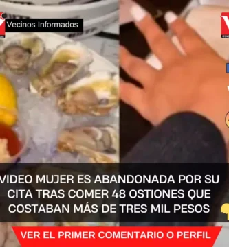 VIDEO Mujer es abandonada por su cita tras comer 48 ostiones que costaban más de tres mil pesos