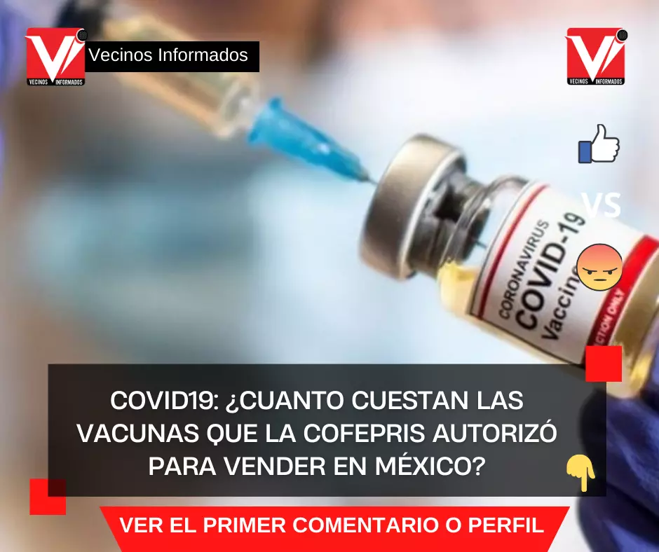 COVID19: ¿Cuanto cuestan las vacunas que la Cofepris autorizó para vender en México?