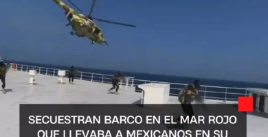 Secuestran barco en el Mar Rojo que llevaba a mexicanos en su tripulación