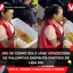 ¡No se comió solo una! Vendedora de palomitas disfruta partido de Liga MX