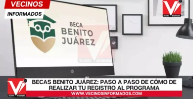 Becas Benito Juárez: Paso a paso de cómo de realizar tu registro al programa