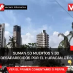Suman 50 muertos y 30 desaparecidos por el huracán Otis