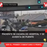 Paciente se escapa de hospital y se avienta de puente en Tijuana