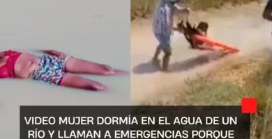VIDEO Mujer dormía en el agua de un río y llaman a emergencias porque no se movía