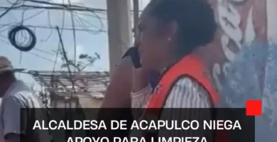 Alcaldesa de Acapulco niega apoyo para limpieza