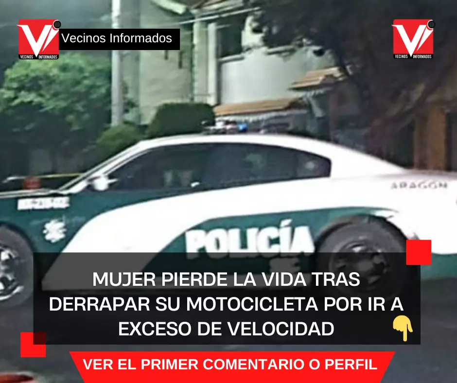 Mujer pierde la vida tras derrapar su motocicleta por ir a exceso de velocidad en Gustavo A. Madero