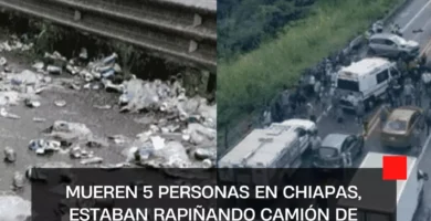 Mueren 5 personas en Chiapas, estaban rapiñando camión de cervezas