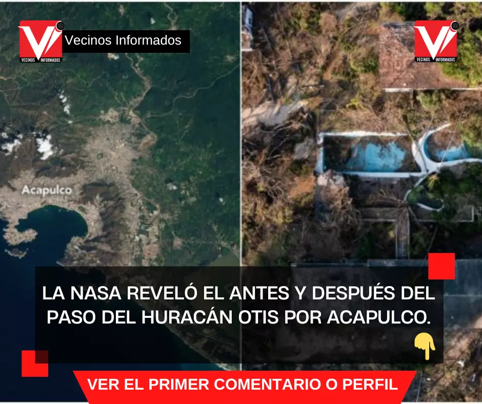 La NASA reveló el antes y después del paso del Huracán Otis por Acapulco.