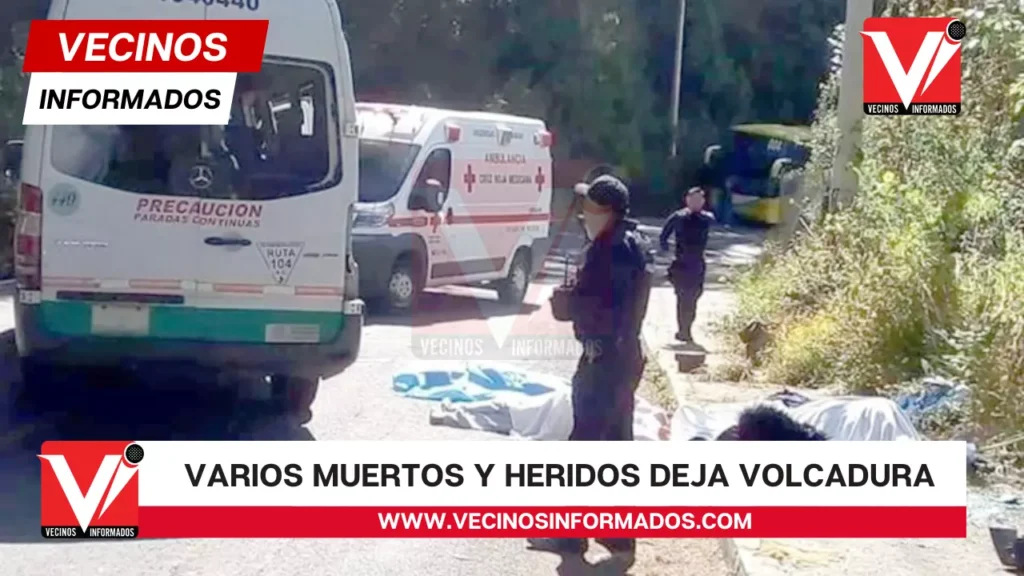 Varios muertos y heridos deja volcadura de camión que llevaba peregrinos a Chalma, Edomex