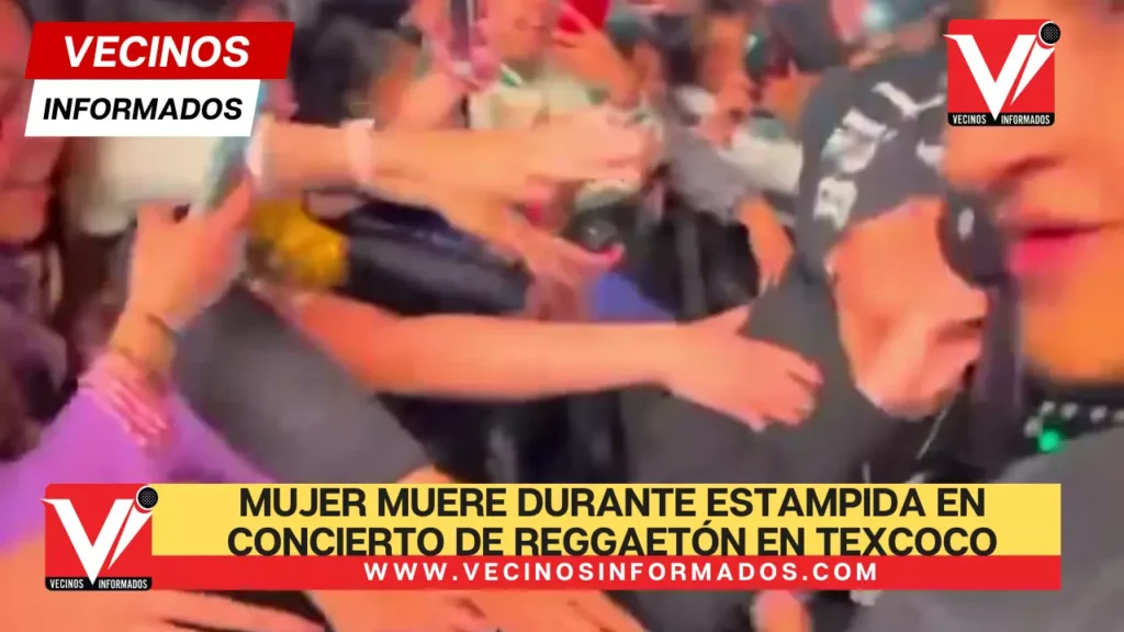 Mujer muere durante estampida en concierto de reggaetón en Texcoco