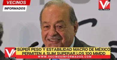 Súper peso y estabilidad macro de México permiten a Carlos Slim superar los 100 mmdd