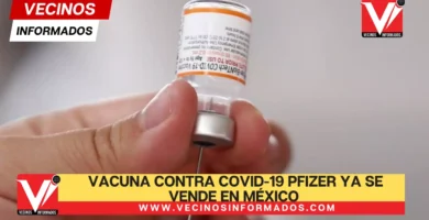 Vacuna contra COVID-19 Pfizer ya se vende en México