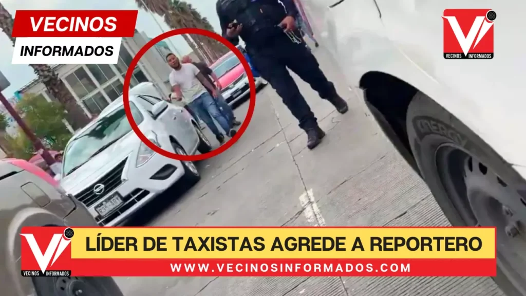 VIDEOS | Líder de taxistas agrede a reportero en la Gustavo A Madero