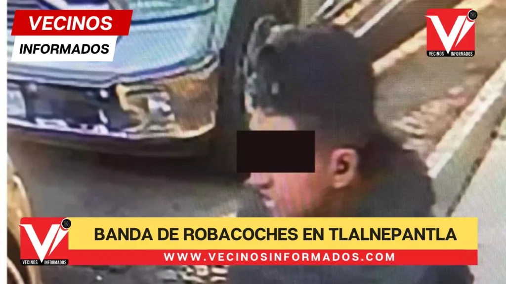 Detienen a presunto integrante de una banda de robacoches en Tlalnepantla