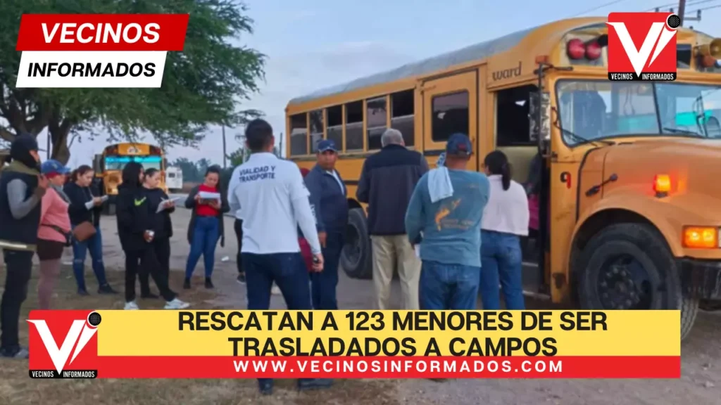 Rescatan a 123 menores de ser trasladados a campos agrícolas de Sinaloa