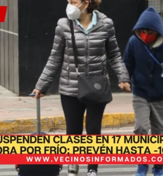 Suspenden clases en 17 municipios de Sonora por frío; prevén hasta -10 grados