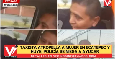 Taxista atropella a mujer en Ecatepec y huye; policía se niega a ayudar