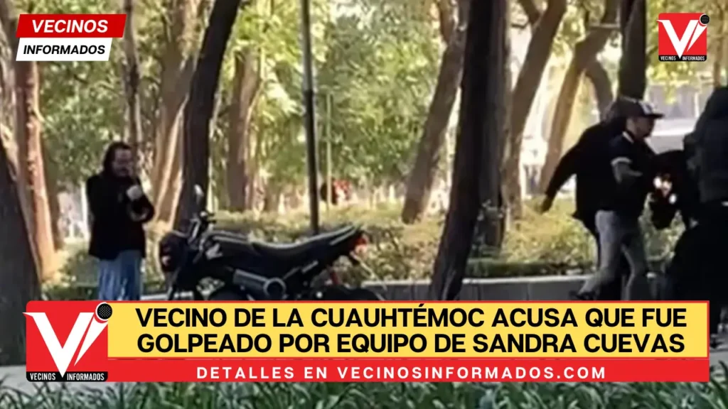 Vecino de la Cuauhtémoc acusa que fue golpeado por equipo de Sandra Cuevas