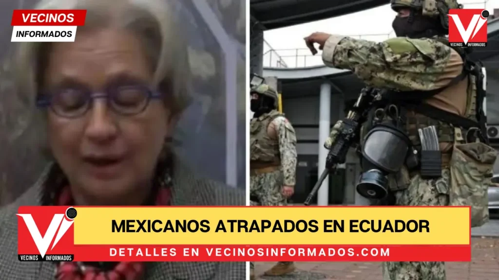 Mexicanos atrapados en Ecuador: Embajada hace cuatro recomendaciones tras conflicto armado